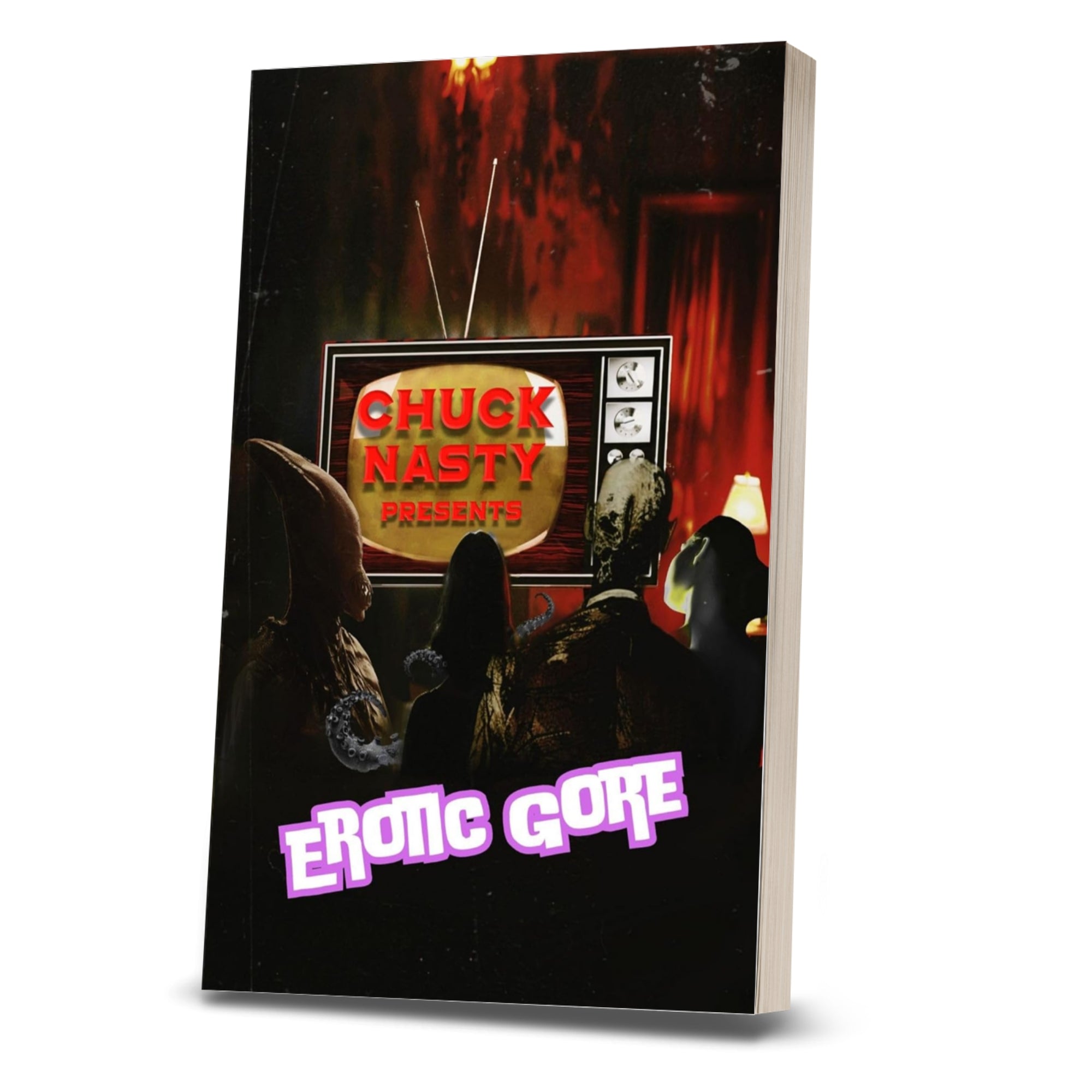 Chuck Nasty Presents: Erotic Gore