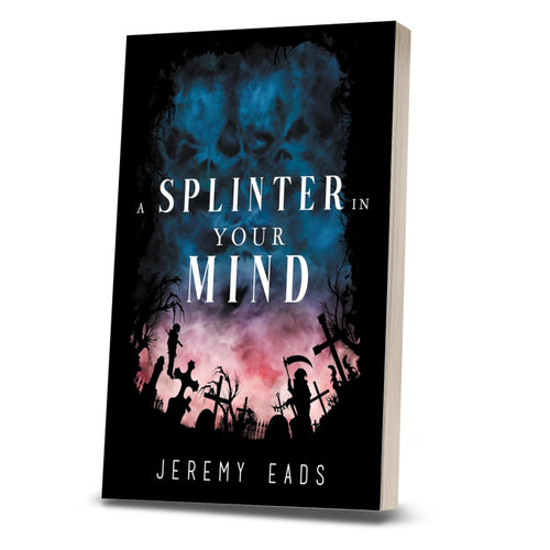 A Splinter in Your Mind